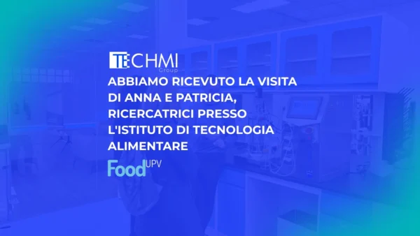 Le ricercatrici di Foodupv ci illustrano i vantaggi dell'utilizzo dei bioreattori di Techmi Group.